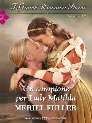 cover image of Un campione per Lady Matilda